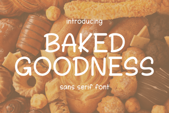 Baked Goodness: A Creative Font for Warm, Polished Branding