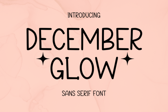 December Glow: A Fun Sans Serif Typeface for Modern Brand Identity