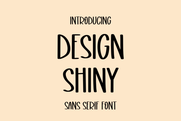 Design Shiny: The Creative Font for Polished Brand Identity