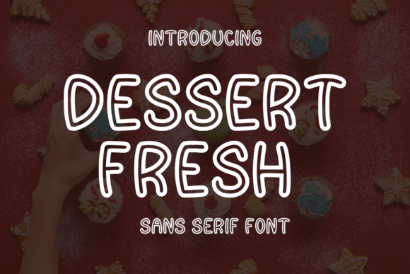 Dessert Fresh Typeface: A Maker’s Guide to Playful Typography