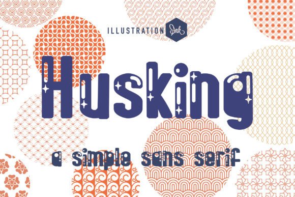 Husking Typeface Review: A Whimsical Sans Serif for Small Business Branding