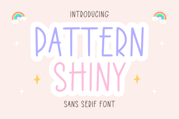 Pattern Shiny Typeface Review: A Fun Sans Serif for Digital Branding
