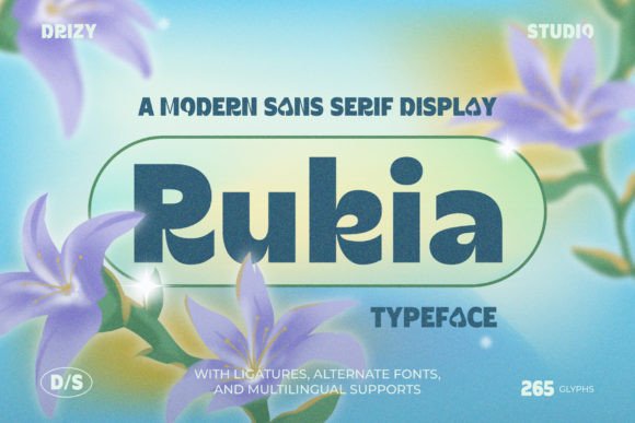 Rukia: A Vibrant Sans Serif for Modern Digital Branding