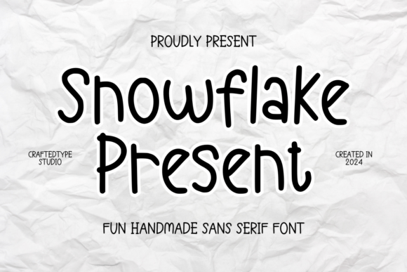 Snowflake Present: The Perfect Sans Serif Font for Holiday Crafts
