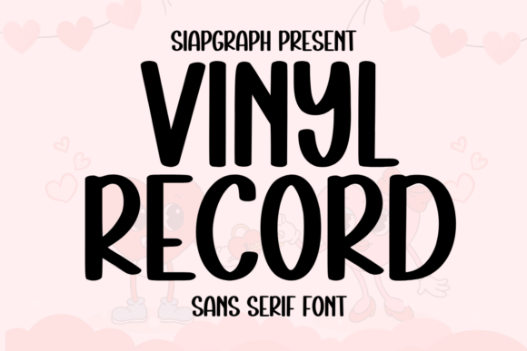 Vinyl Record Typeface: A Playful Sans Serif for Handmade Goods
